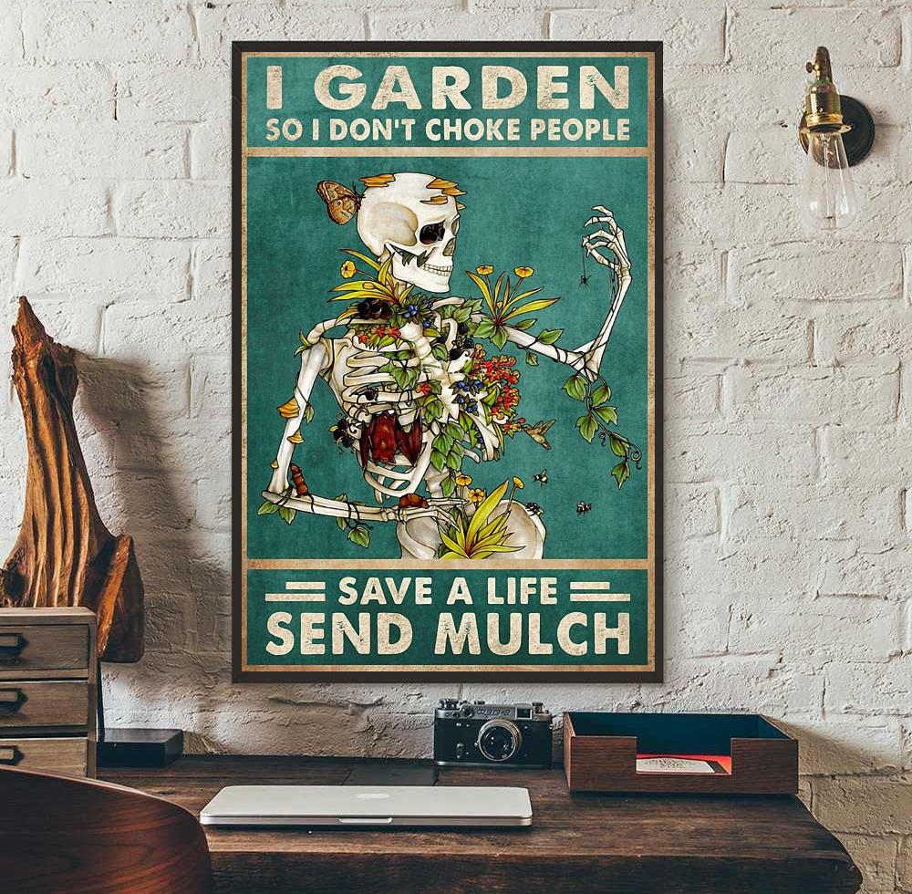 Skull I Garden So I Don T Choke People Poster Limotees
