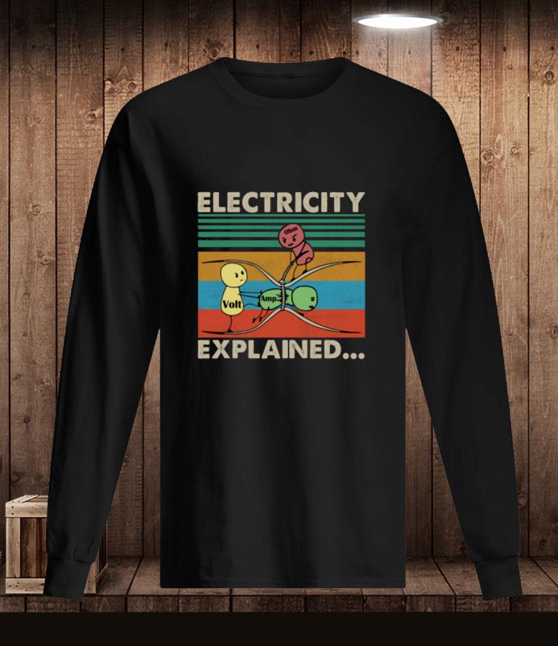 Electricity explained volt teacher energy physics day vintage t-shirt