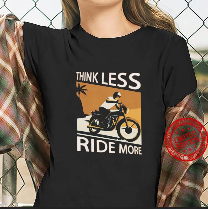 Motorcycle racing racer rider biker t-shirt less more funny t- shirt –