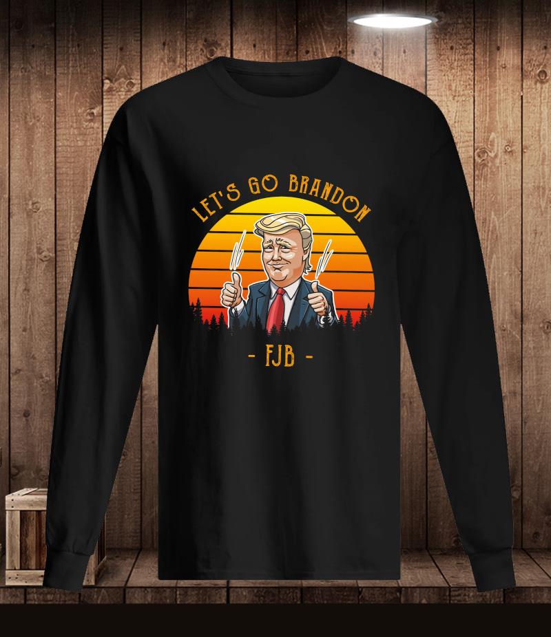 Trump lets go brandon FJB retro sunset t-shirt