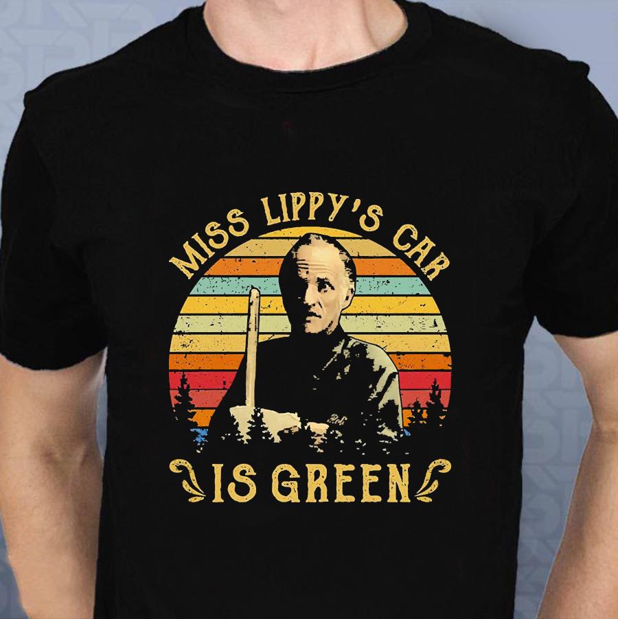 Miss Lippy's Car Is Green T Shirt Miss Lippy's Car Is Green T Shirt