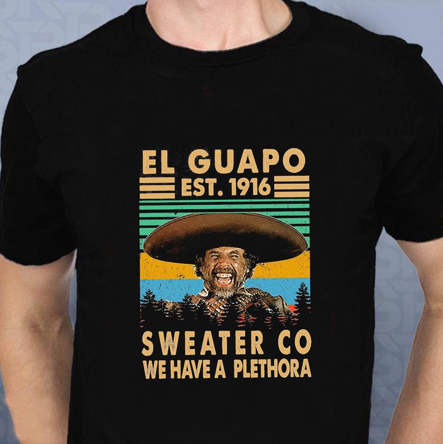 El Guapo T-Shirts for Sale