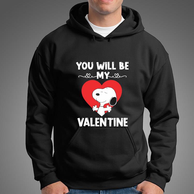Cute Snoopy you will be my valentine valentines day t-shirt