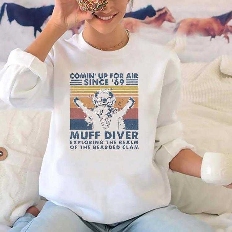 Scuba diving dive coming up for air since 69 muff diver vintage t