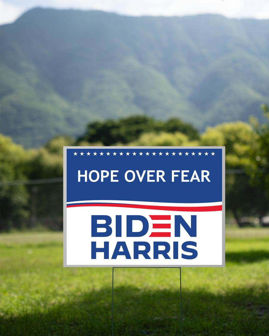 Hope over fear Biden Harris campaign election 2024 yard sign