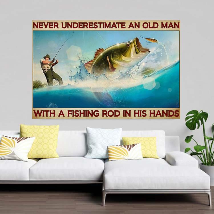 Never Underestimate Old Woman With A Fishing Rod Poster, Woman