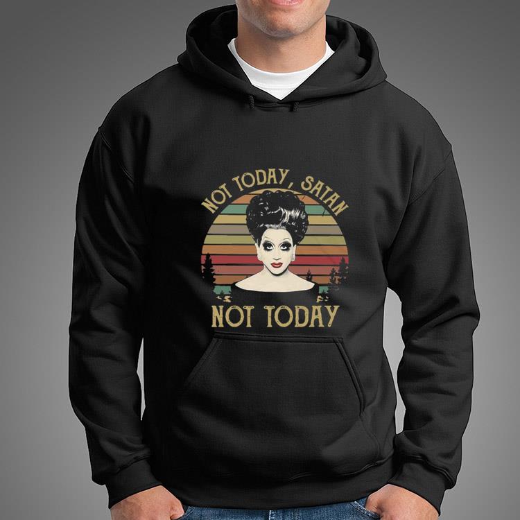 not today satan bianca del rio shirt