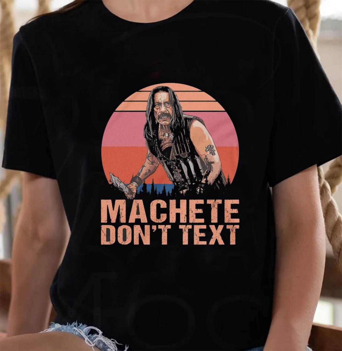 Machete dont text vintage movie 2010 t-shirt - Limotees