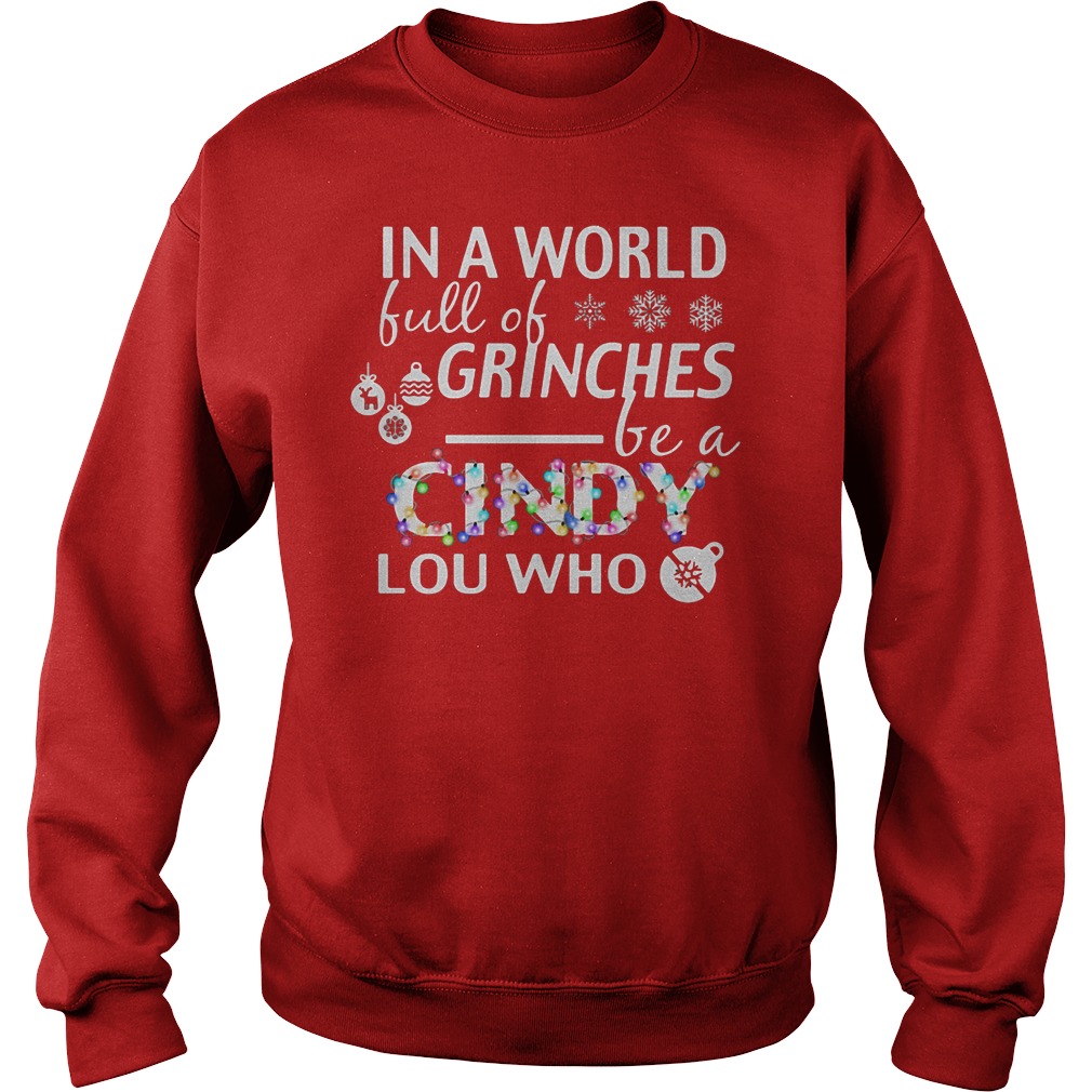 in a world full of grinches be a cindy lou who