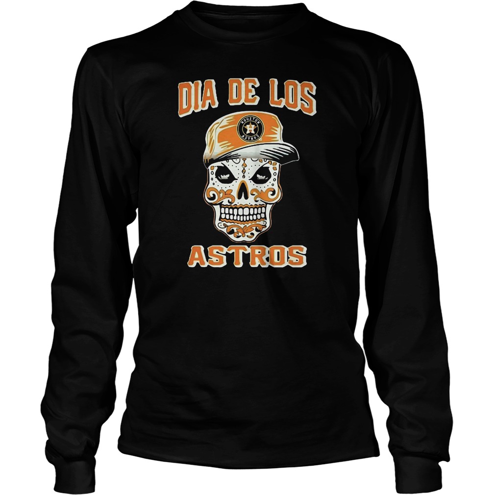 Dia De Los Astros shirt, hoodie, sweater, long sleeve and tank top
