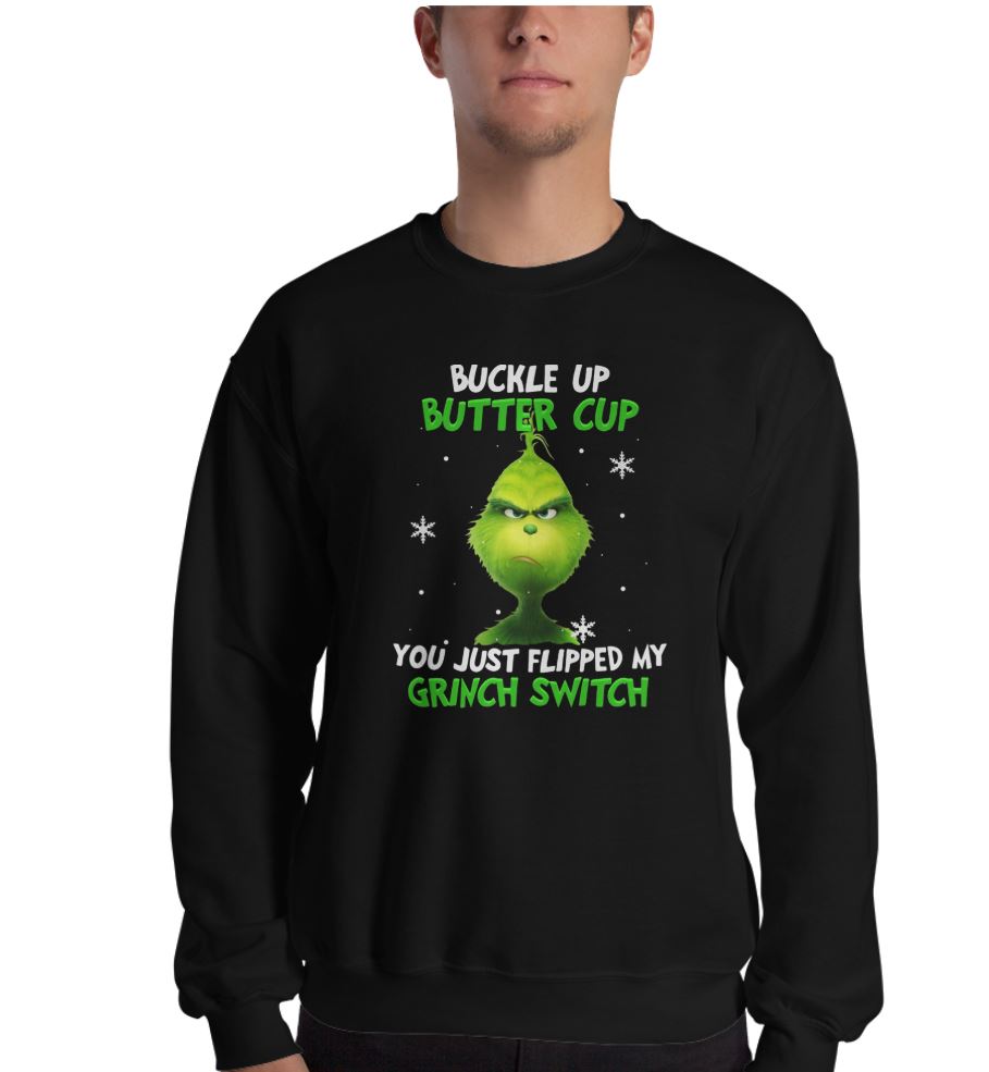 https://images.limotees.net/Limotees/2018/11/13055117/grinch-buckle-up-buttercup-you-just-flipped-my-grinch-switch-shirt.jpg