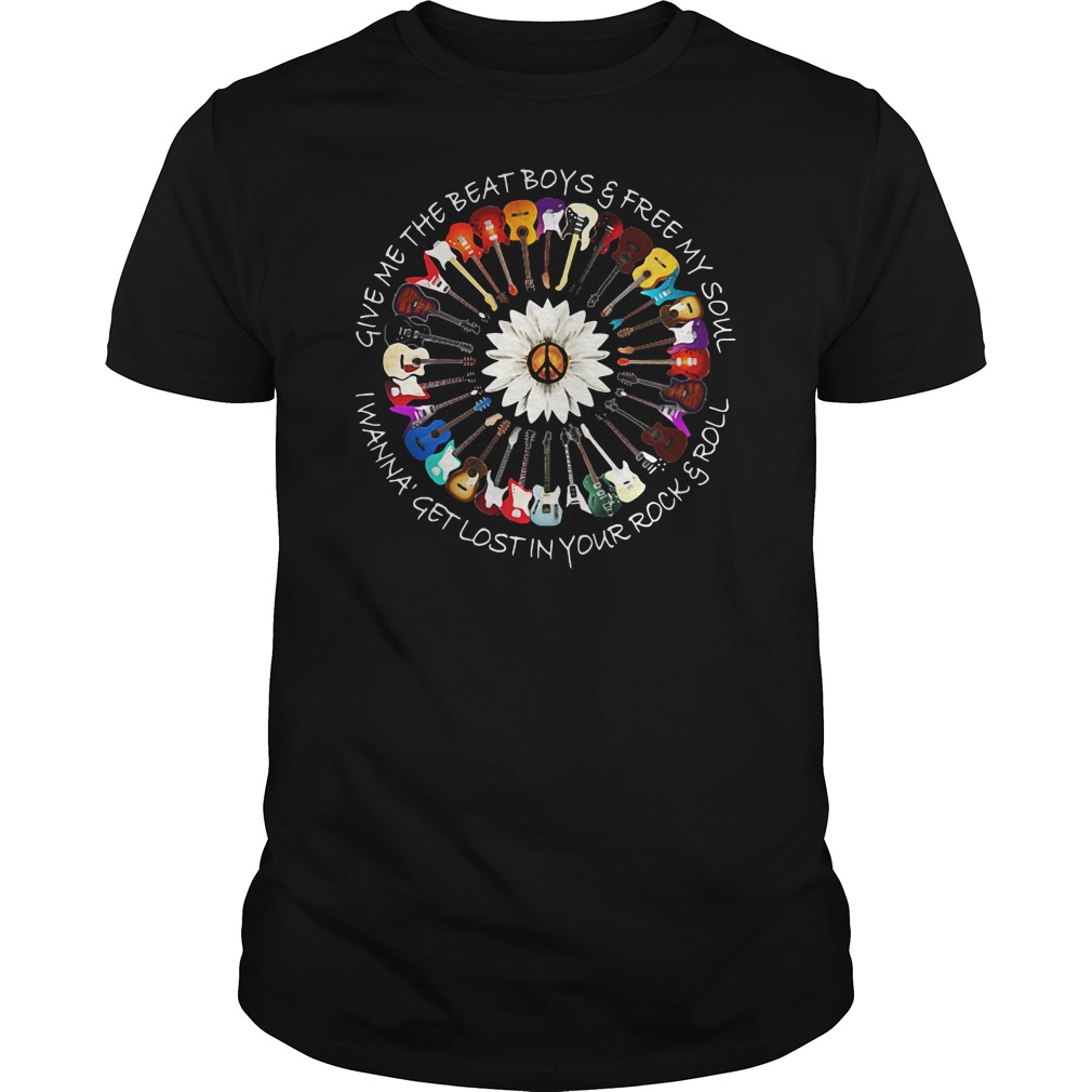 Give Me The Beat And Free My Soul Hippie T-Shirt Give Me The Beat And Free My Soul Hippie T-Shirt