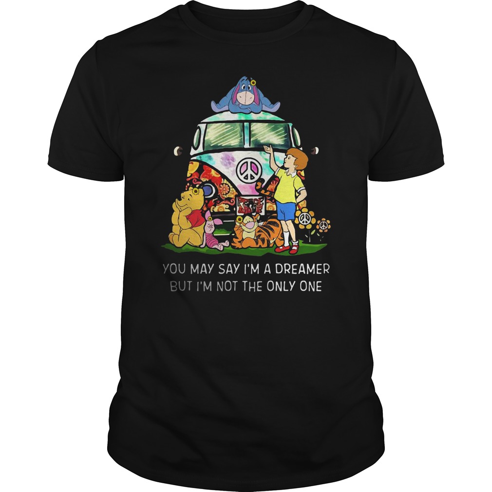 I'm A Dreamer But I'm Not The Only One T Shirt Hippie I'm A Dreamer But I'm Not The Only One T Shirt Hippie