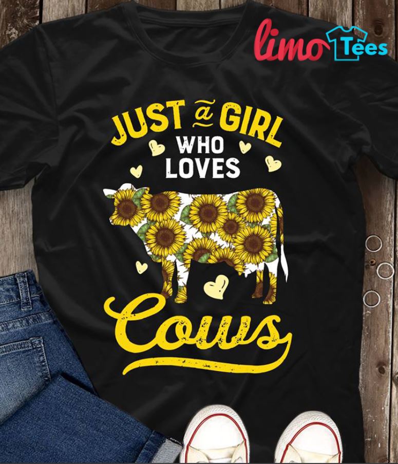 Just A Girl Who Loves Sunflower Shirt Just A Girl Who Loves Sunflower Shirt