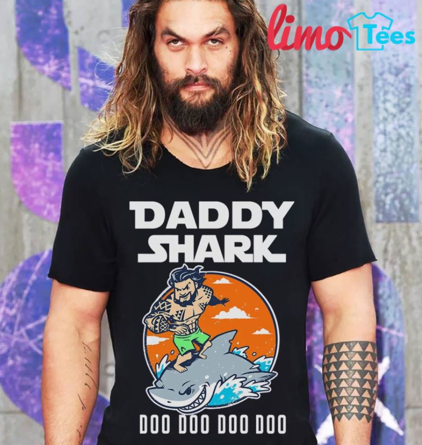 daddy shark doo doo shirt