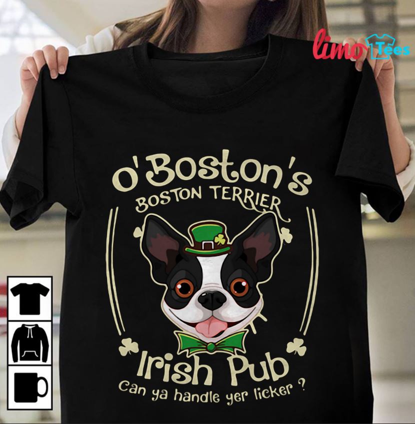Funny St Patricks Day Boston Terrier Dog Irish Pub Shirt Funny St Patricks Day Boston Terrier Dog Irish Pub Shirt