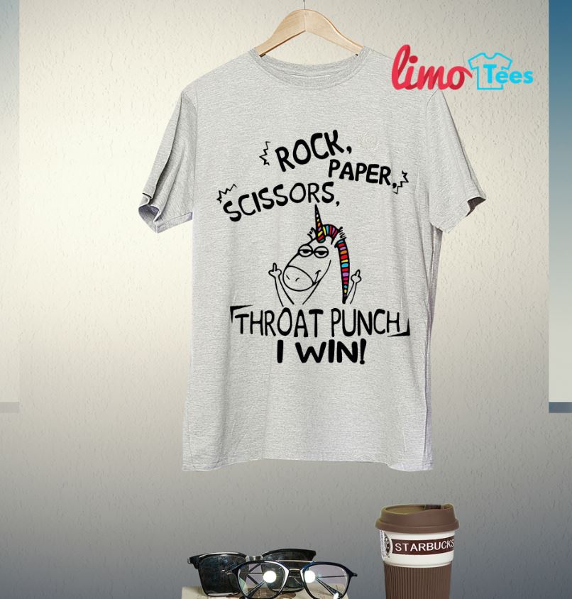 Unicorn rock paper scissors throat punch I win shirt