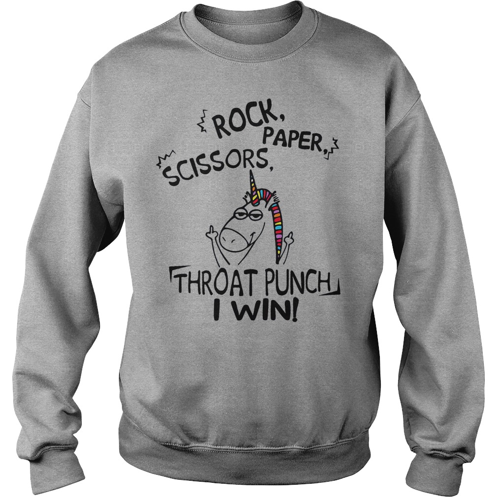 Unicorn rock paper scissors throat punch I win shirt