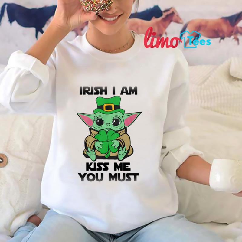 Baby Yoda hug Shamrock leaf I am kiss me you must t-shirt