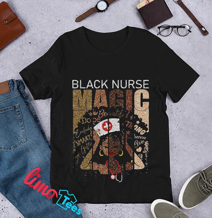 Black nurse magic african melanin nurse t-s unisex