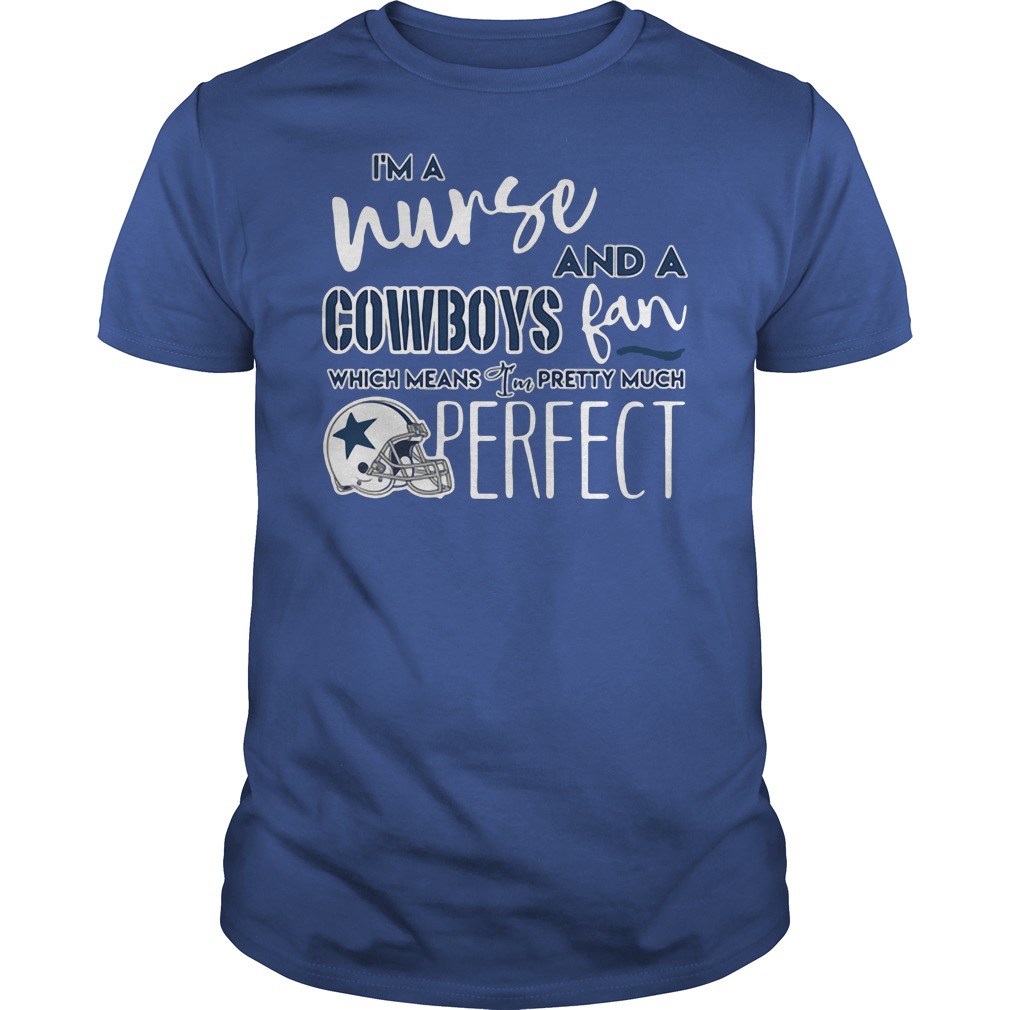 I'm A Woman And A Dallas Cowboys Fan Which Means I'm Pretty Much Perfect  Shirt,Sweater, Hoodie, And Long Sleeved, Ladies, Tank Top