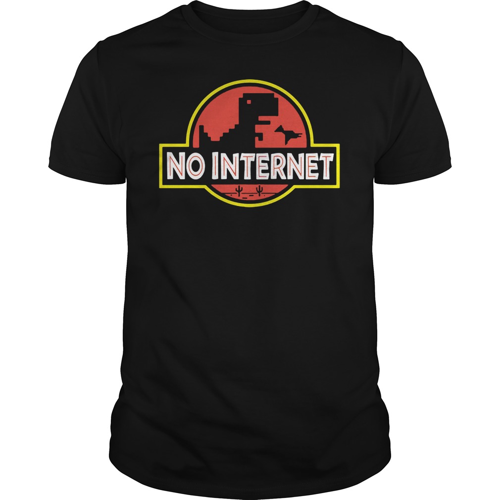 no internet jurassic park shirt