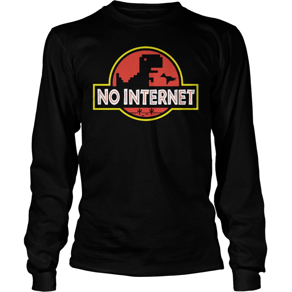 no internet jurassic park shirt