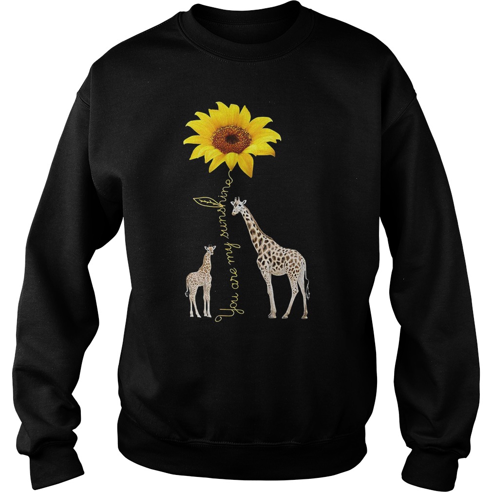 You Are My Little Sunshine Sunflower Giraffe T-Shirt You Are My Little Sunshine Sunflower Giraffe T-Shirt