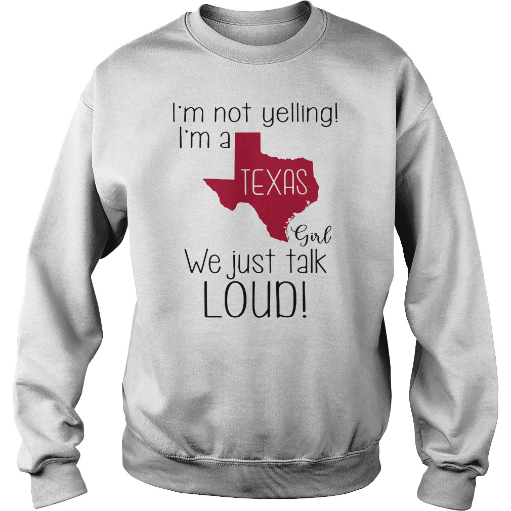 I'm Not Yelling I'm A Dallas Cowboys Girl We Just Talk Loud T-Shirts