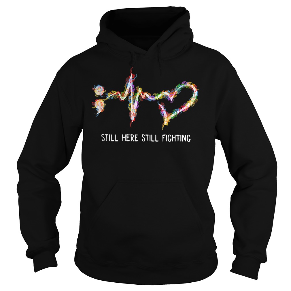 I'm Proud Of Who I Am I'm Here Fighting T-Shirt Semicolon I'm Proud Of Who I Am I'm Here Fighting T-Shirt Semicolon